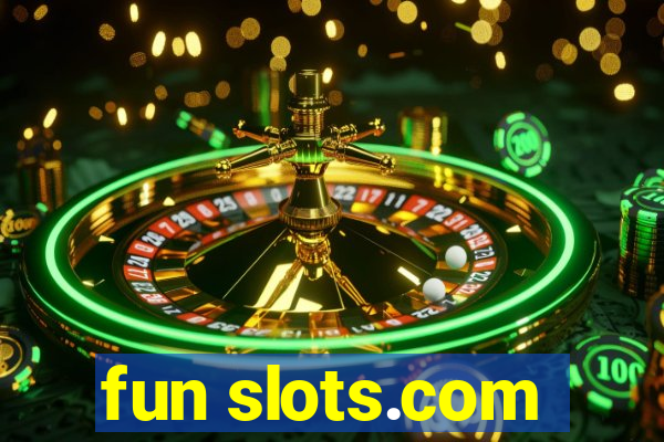 fun slots.com