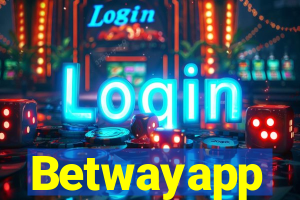 Betwayapp