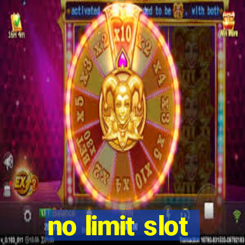 no limit slot