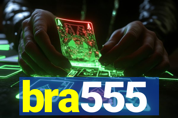 bra555