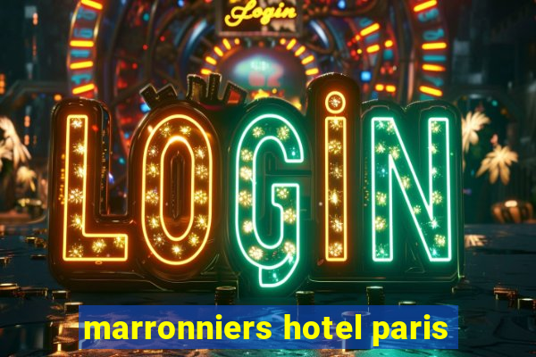 marronniers hotel paris