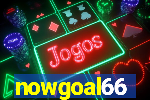 nowgoal66