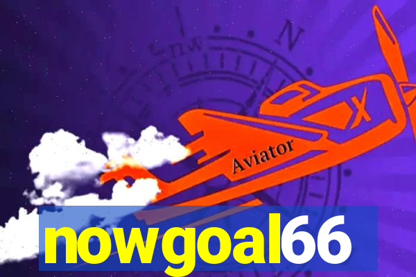 nowgoal66