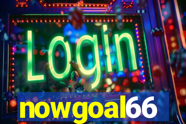 nowgoal66