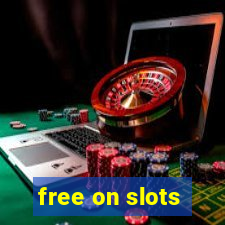 free on slots