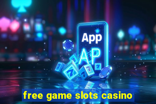 free game slots casino