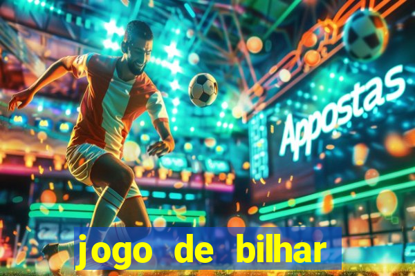 jogo de bilhar valendo dinheiro