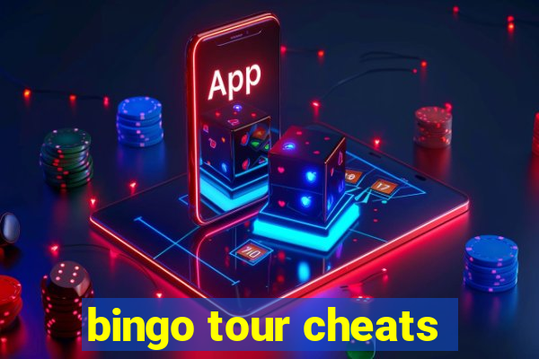 bingo tour cheats