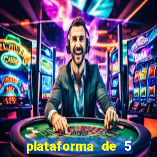 plataforma de 5 reais slots