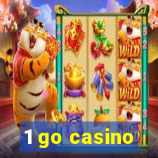 1 go casino