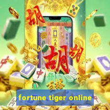 fortune tiger online