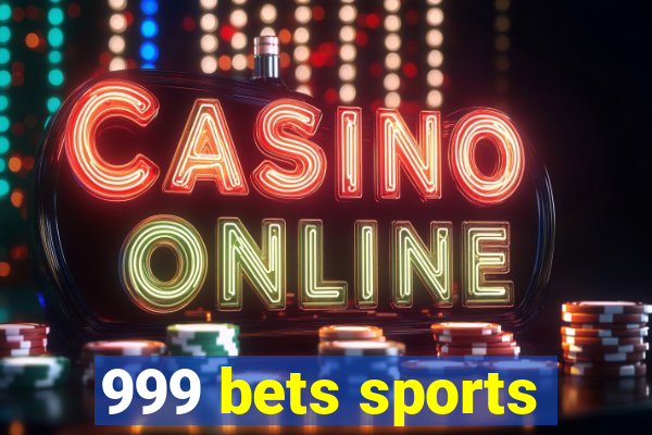 999 bets sports