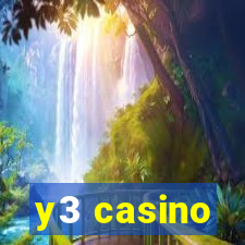 y3 casino