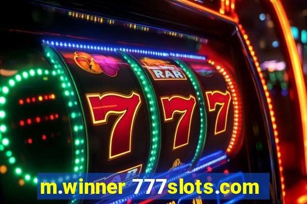 m.winner 777slots.com