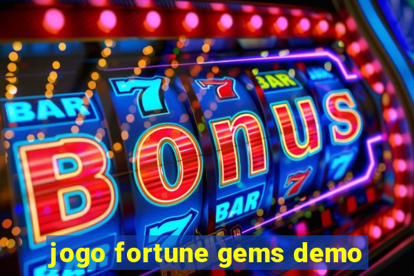 jogo fortune gems demo