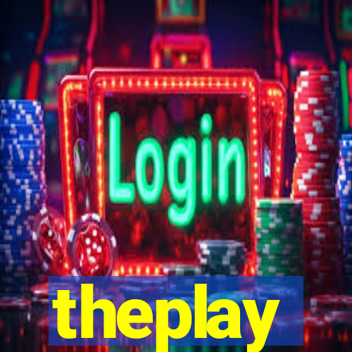 theplay