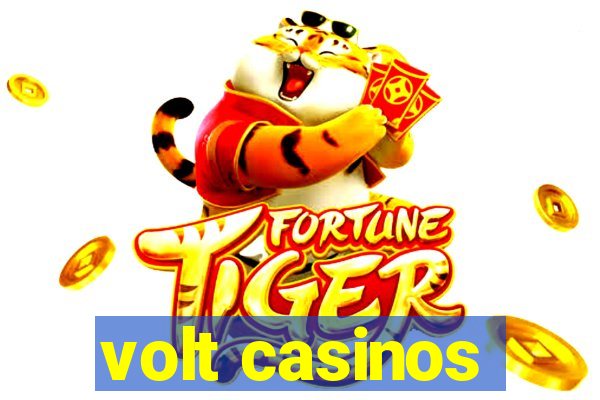 volt casinos