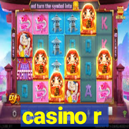 casino r