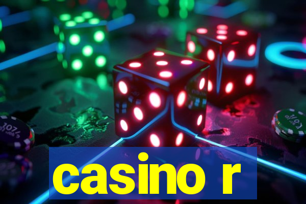 casino r