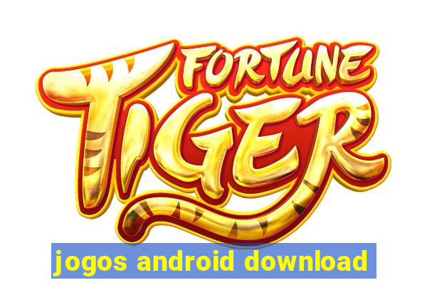 jogos android download