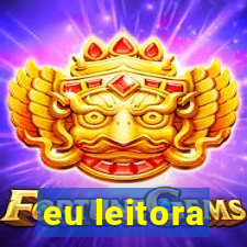 eu leitora