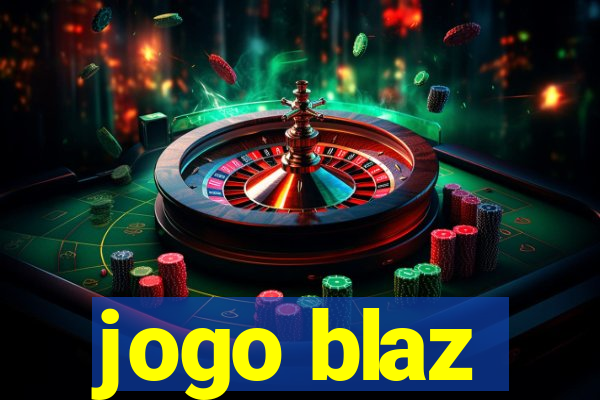 jogo blaz