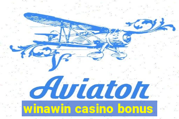 winawin casino bonus