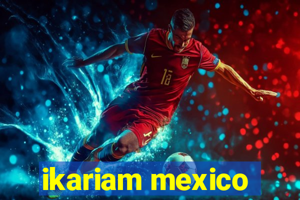 ikariam mexico