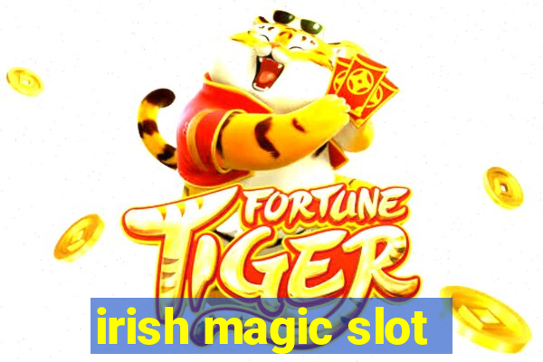 irish magic slot