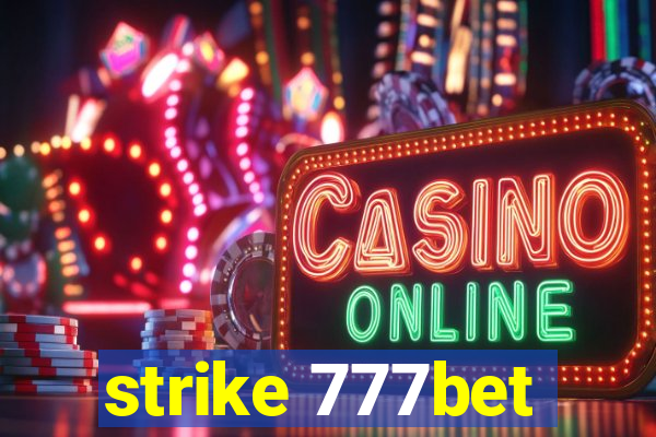 strike 777bet