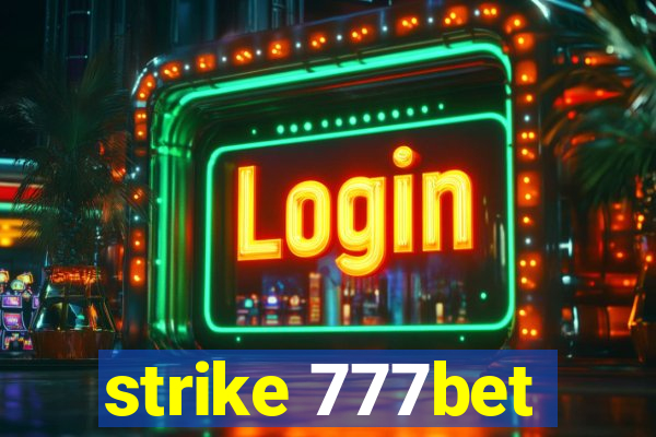 strike 777bet