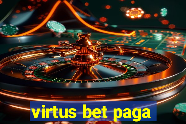 virtus bet paga