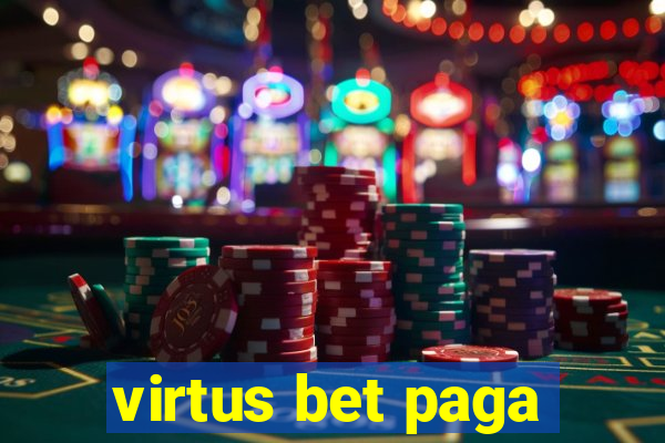 virtus bet paga