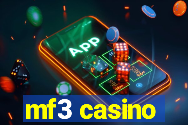 mf3 casino