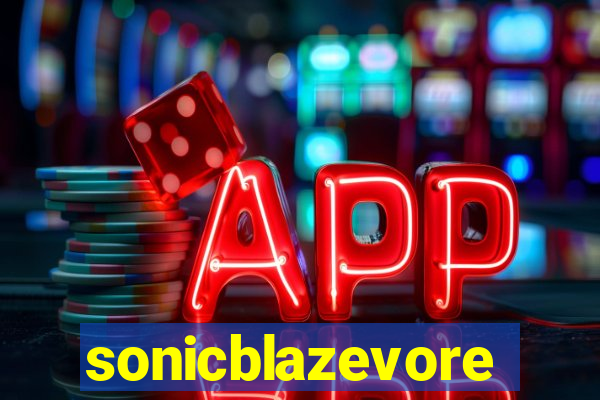 sonicblazevore