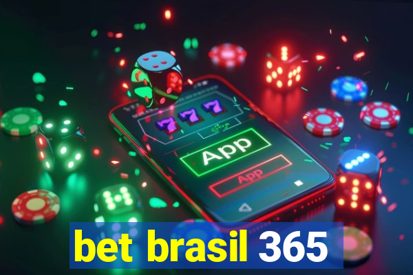 bet brasil 365