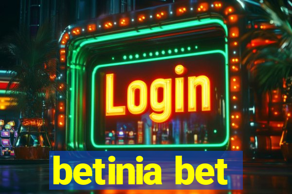 betinia bet