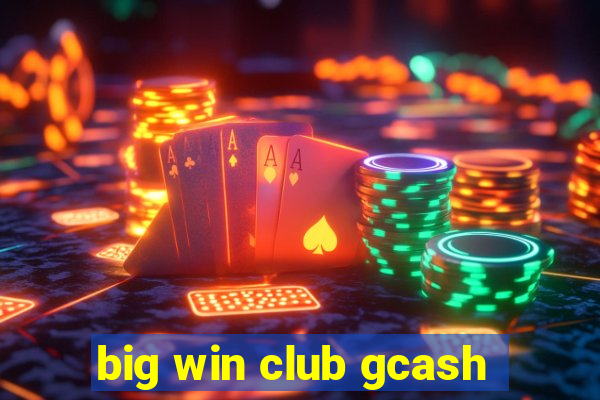 big win club gcash