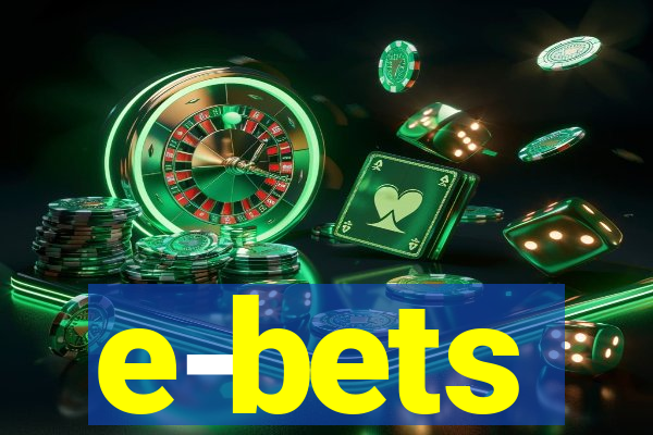 e-bets