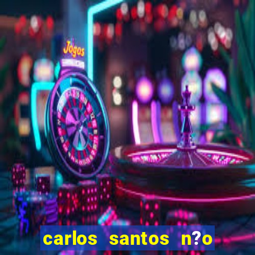 carlos santos n?o chore n?o