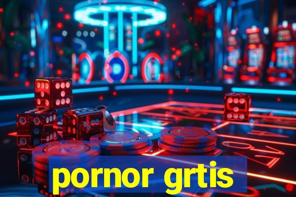 pornor grtis