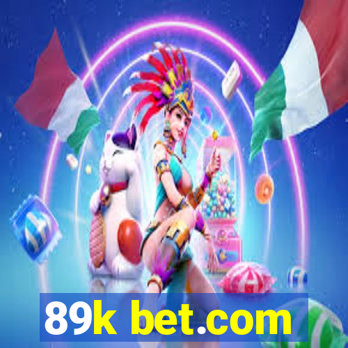 89k bet.com