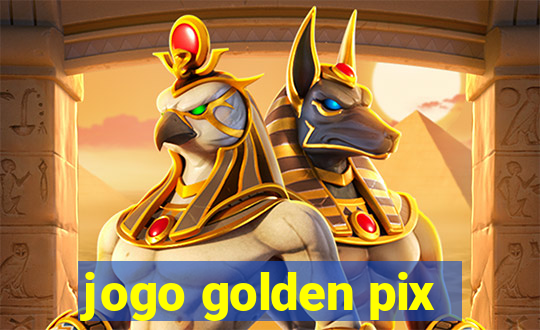 jogo golden pix