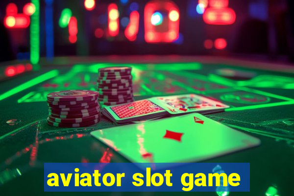 aviator slot game