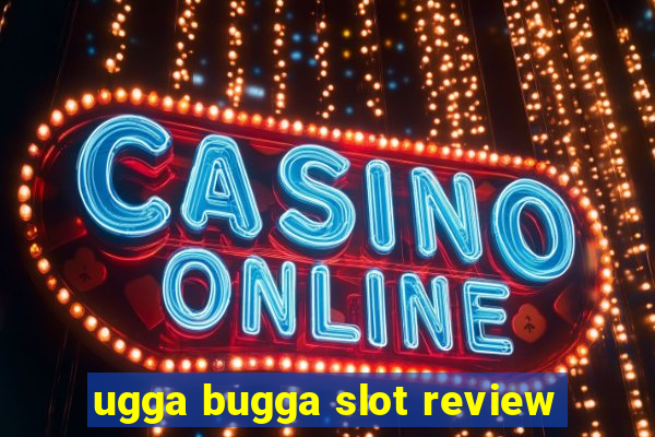 ugga bugga slot review