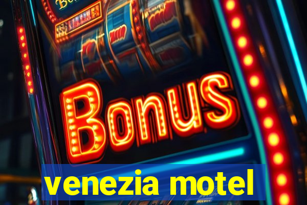 venezia motel