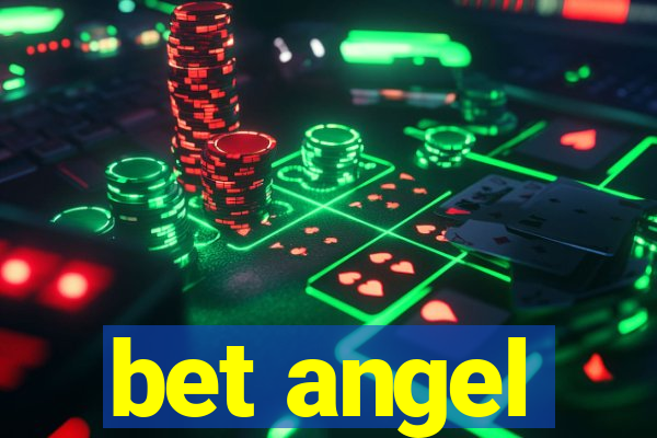 bet angel