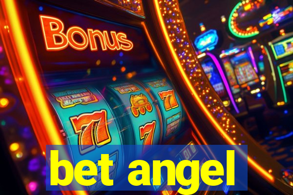 bet angel