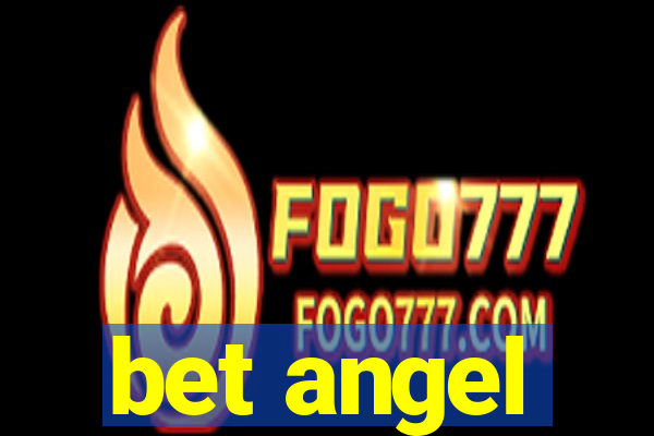 bet angel