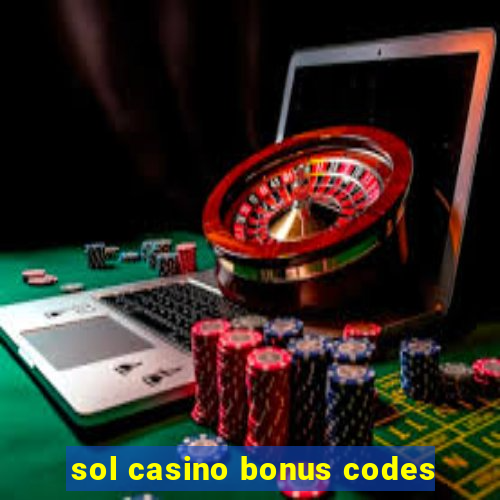 sol casino bonus codes